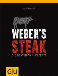 Weber's Steak Grillbuch